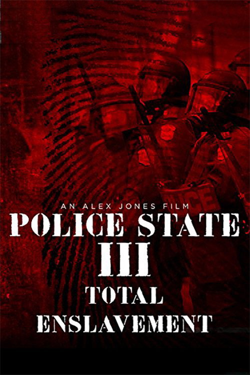 Police State III: Total Enslavement постер