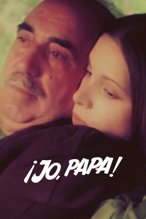 ¡Jo, papá! постер