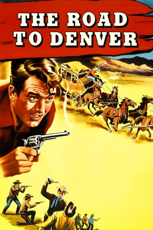 The Road to Denver постер