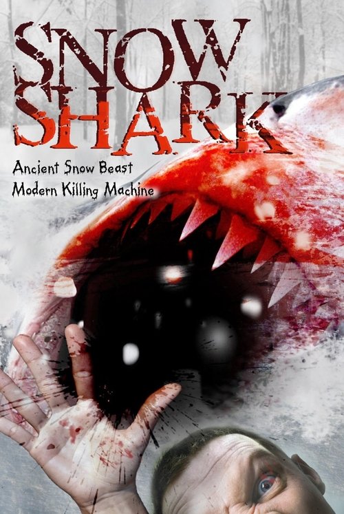 Snow Shark: Ancient Snow Beast постер