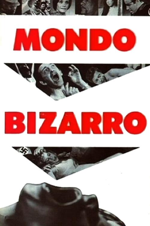 Mondo Bizarro постер