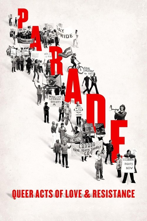Parade: Queer Acts of Love & Resistance постер