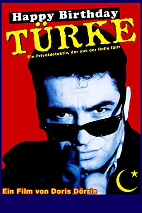 Happy Birthday, Türke! постер