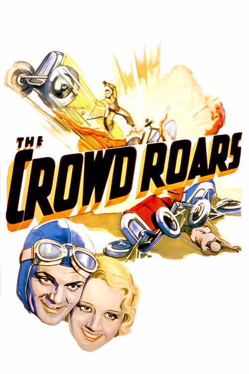 The Crowd Roars постер