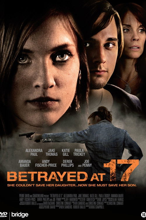 Betrayed at 17 постер