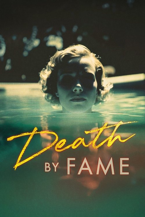 Death by Fame постер