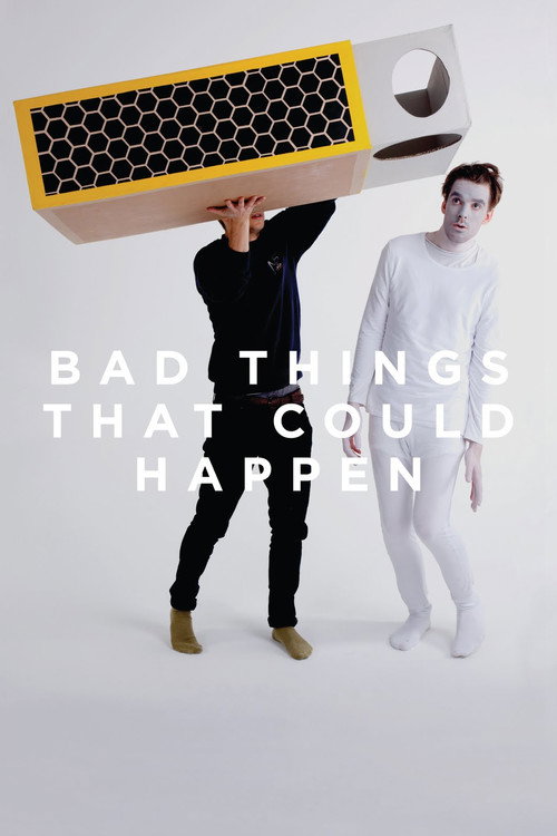 Bad Things That Could Happen постер