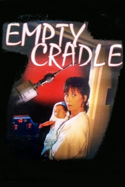 Empty Cradle постер