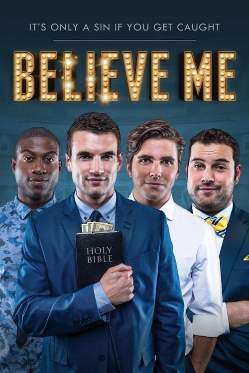 Believe Me постер