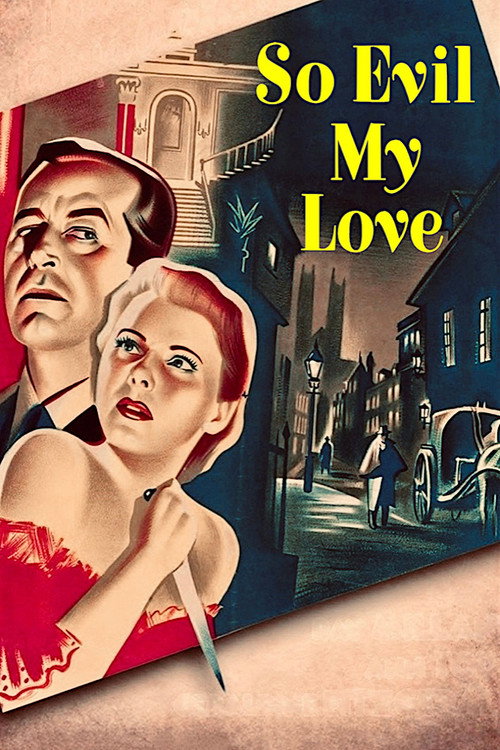 So Evil My Love постер
