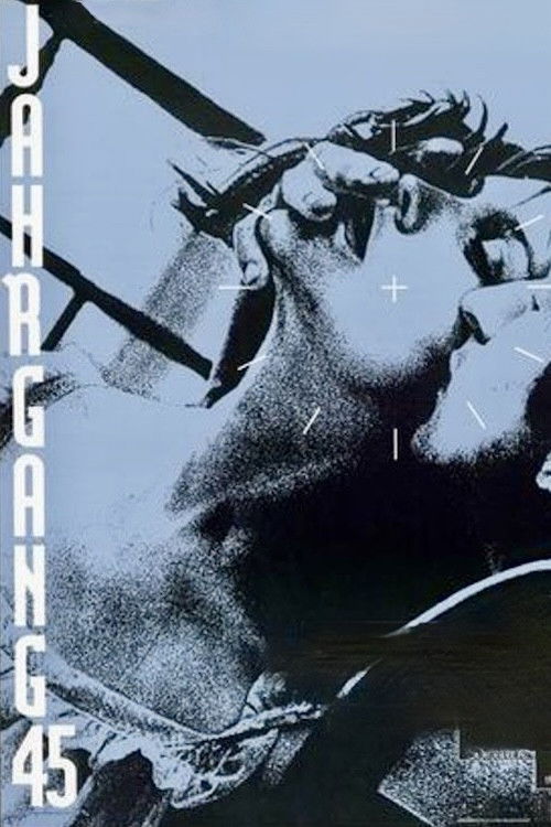 Jahrgang 45 постер