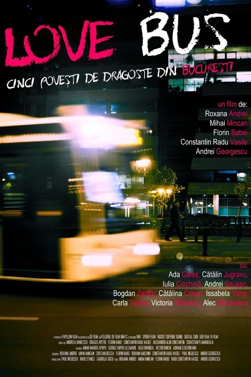 Love Bus: Five Love Stories from Bucharest постер