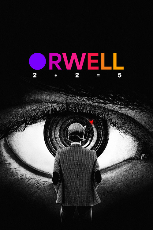 Orwell: 2+2=5 постер
