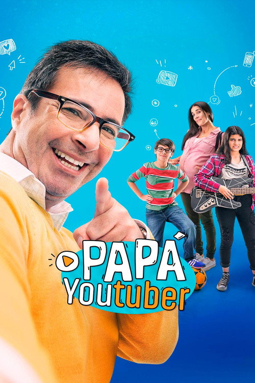 Papá Youtuber постер