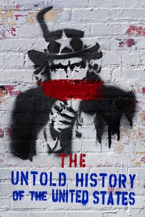 The Untold History Of The United States постер