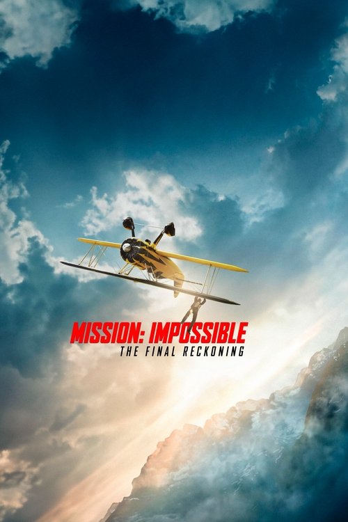 Mission: Impossible - The Final Reckoning постер
