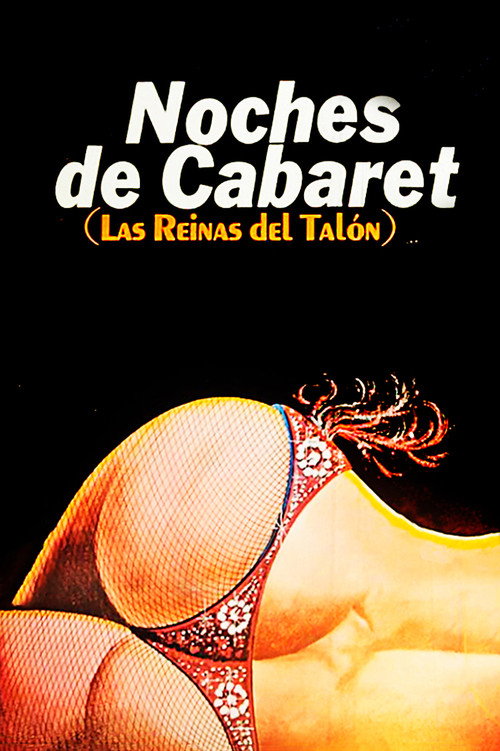 Noches de Cabaret: Las Reinas del Talón постер