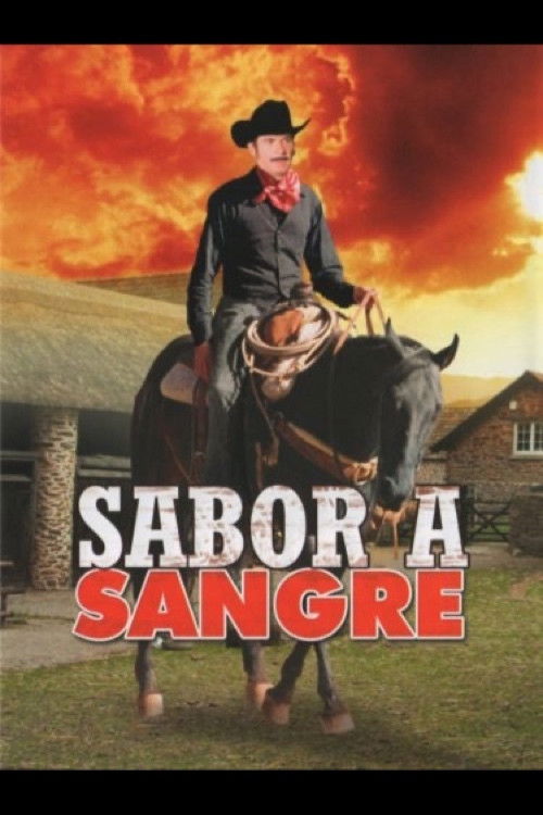 Sabor a sangre постер