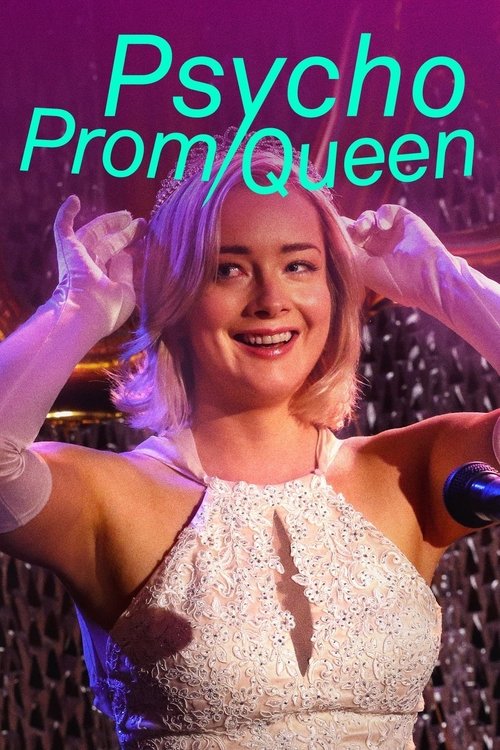 Psycho Prom Queen постер