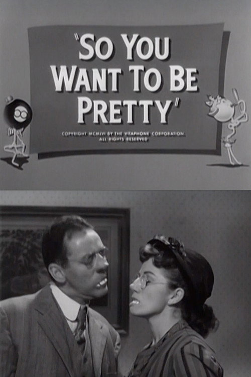 So You Want to Be Pretty постер