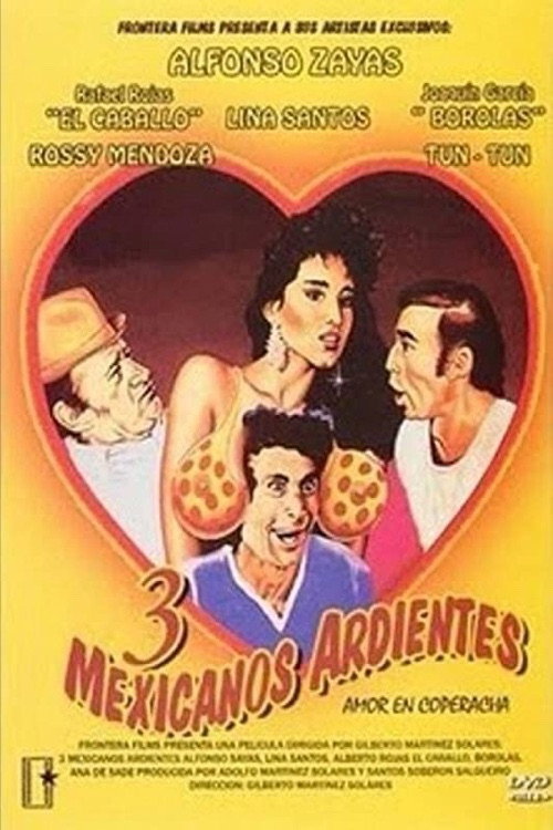 Tres Mexicanos ardientes постер