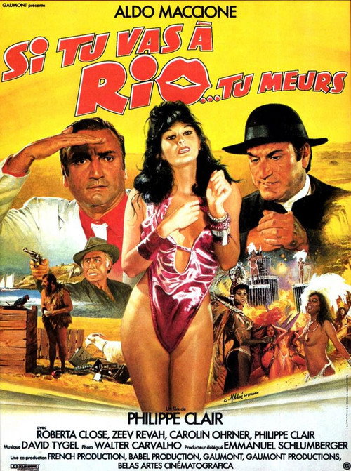 Si tu vas à Rio... tu meurs постер