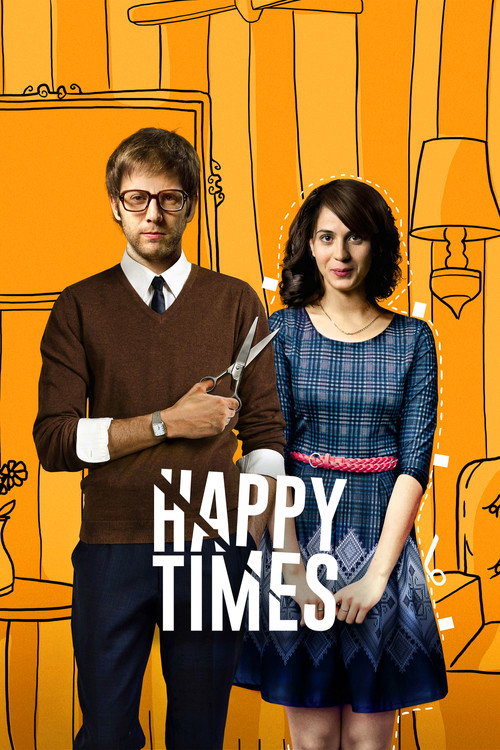 Happy Times постер