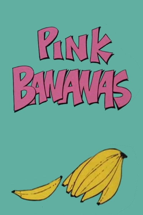 Pink Bananas постер