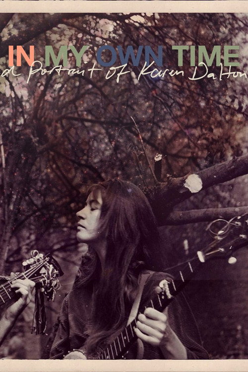 Karen Dalton: In My Own Time постер