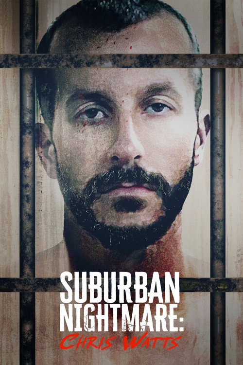 Suburban Nightmare: Chris Watts постер