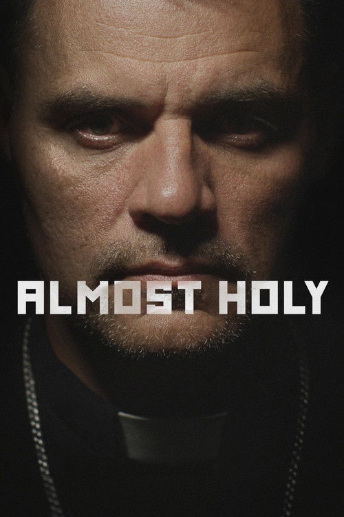 Almost Holy постер