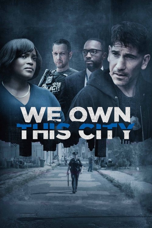 We Own This City постер