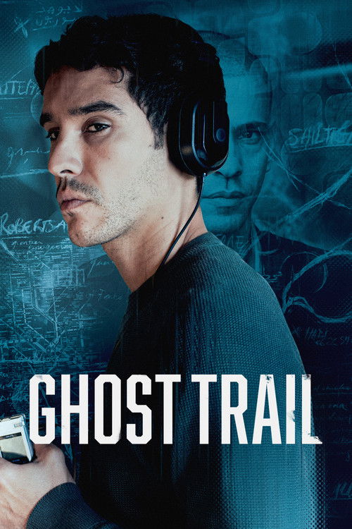 Ghost Trail постер