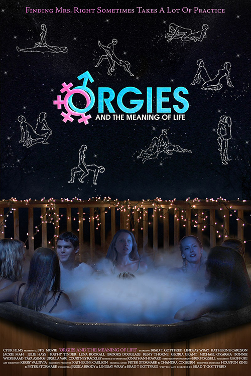 Orgies and the Meaning of Life постер