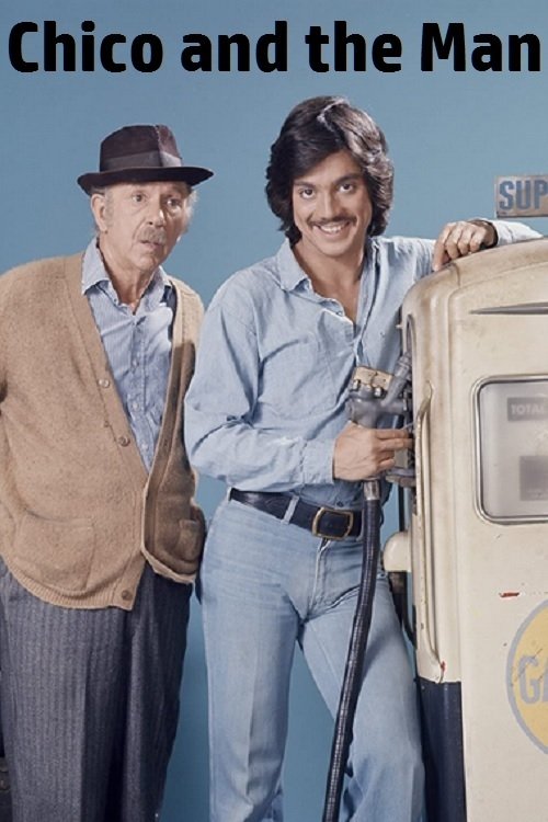 Chico and the Man постер