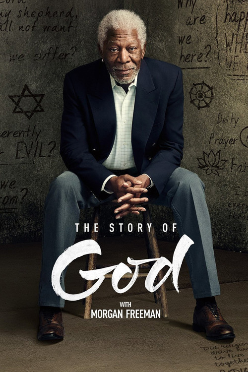 The Story of God with Morgan Freeman постер