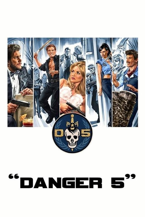 Danger 5 постер