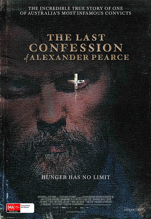 The Last Confession of Alexander Pearce постер