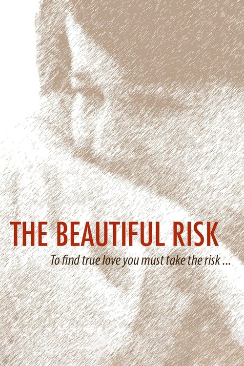 The Beautiful Risk постер