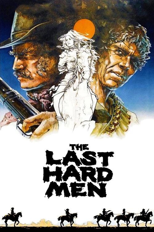 The Last Hard Men постер