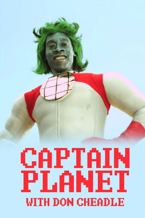 Captain Planet with Don Cheadle постер