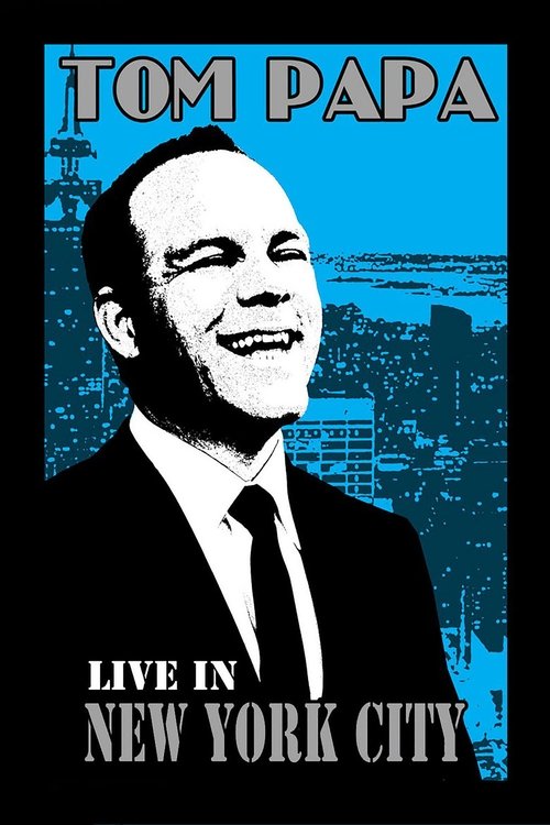 Tom Papa: Live in New York City постер