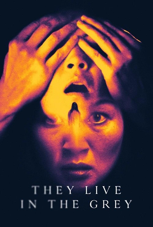 They Live in the Grey постер