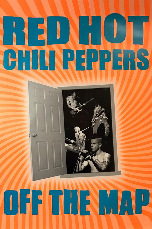 Red Hot Chili Peppers: Off the Map постер
