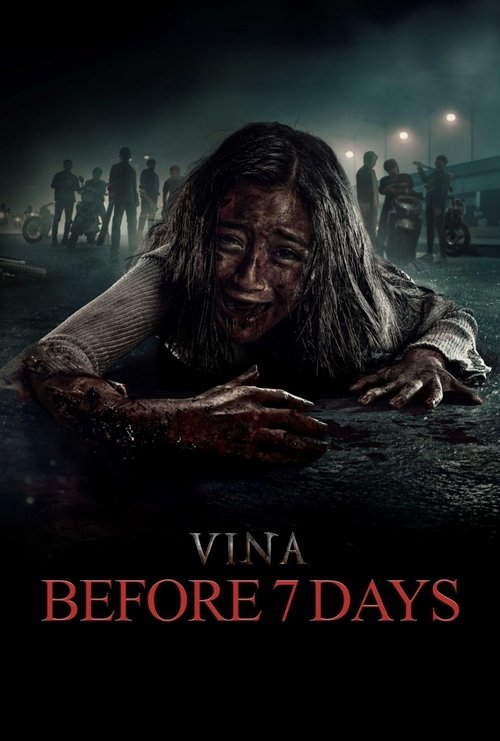 Vina: Before 7 Days постер