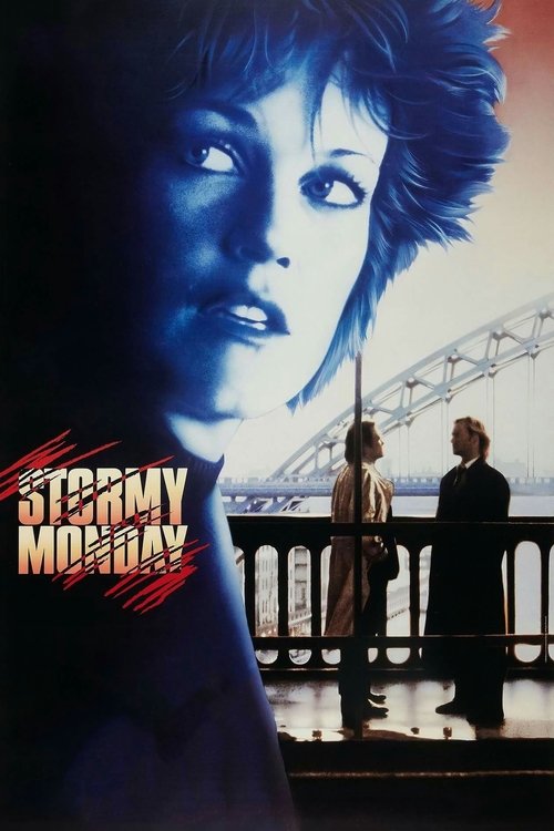 Stormy Monday постер