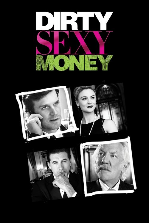 Dirty Sexy Money постер