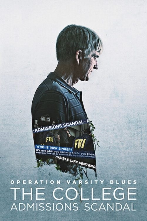 Operation Varsity Blues: The College Admissions Scandal постер