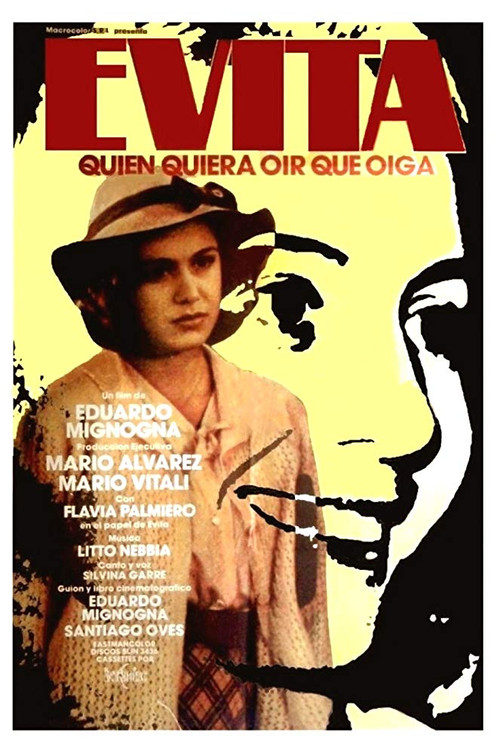 Evita, quien quiera oír que oiga постер
