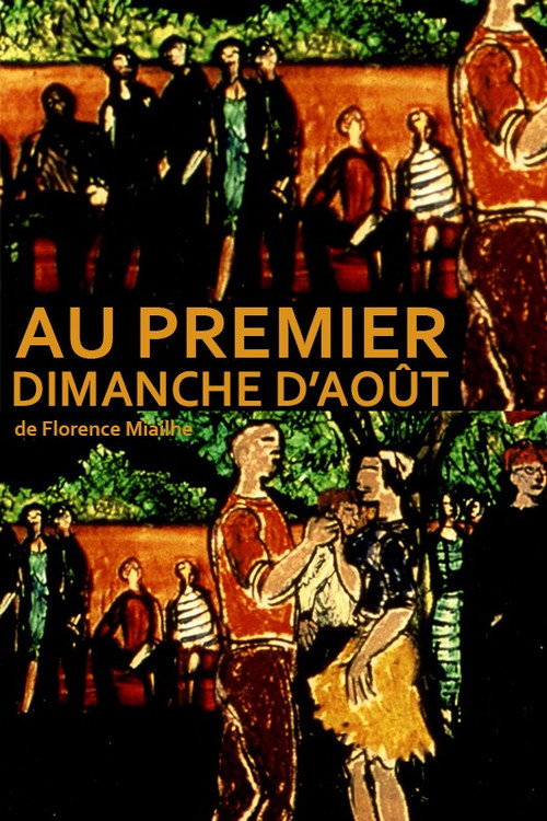 Au premier dimanche d'août постер